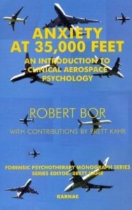 Baixar Anxiety at 35,000 Feet: An Introduction to Clinical Aerospace Psychology pdf, epub, eBook