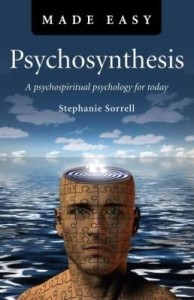 Baixar Psychosynthesis Made Easy: A Psychospiritual Psychology for Today pdf, epub, eBook