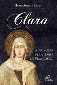 Baixar Clara, a primeira plantinha de Francisco pdf, epub, eBook