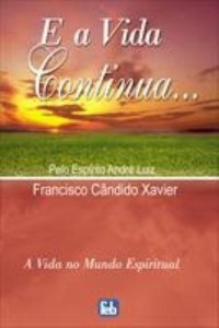 Baixar E a Vida Continua… pdf, epub, eBook