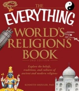 Baixar The Everything World's Religions Book: Explore the Beliefs, Traditions, and Cultures of Ancient and pdf, epub, eBook
