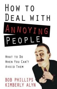 Baixar How to Deal with Annoying People: What to Do When You Can't Avoid Them pdf, epub, eBook
