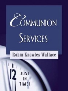 Baixar Just in Time! Communion Services pdf, epub, eBook