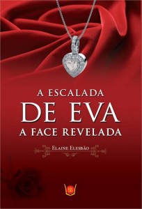 Baixar Escalada de eva – face revelada pdf, epub, eBook