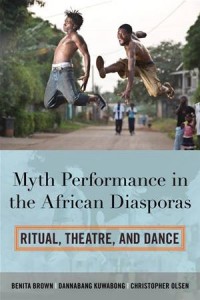 Baixar Myth performance in the african diasporas pdf, epub, eBook