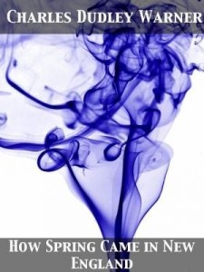 Baixar How Spring Came in New England pdf, epub, eBook