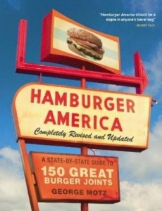 Baixar Hamburger America: Completely Revised and Updated Edition: A State-By-State Guide to 150 Great Burge pdf, epub, eBook