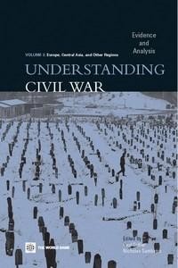 Baixar Understanding Civil War (Volume 2: Europe, Central Asia, & Other Regions): Evidence and Analysis pdf, epub, eBook