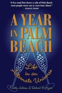 Baixar A Year in Palm Beach: Life in an Alternate Universe pdf, epub, eBook