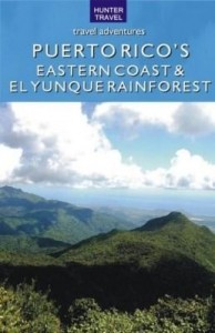Baixar Puerto Rico's Eastern Coast & El Yunque Rainforest pdf, epub, eBook