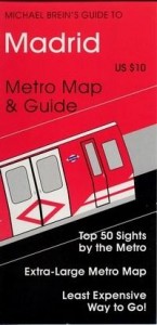 Baixar Michael Brein's Guide To Madrid By the Metro pdf, epub, eBook