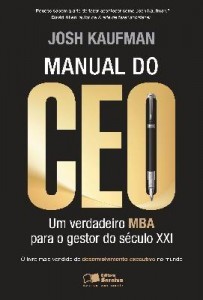 Baixar MANUAL DO CEO – Um Verdadeiro Mba Para o Gestor do Século XXI – 1ª edição pdf, epub, eBook