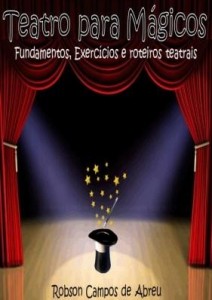 Baixar Teatro para Mágicos pdf, epub, eBook