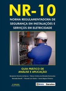Baixar Nr-10 – Guia Prático de Análise e Aplicação – Norma Regulamentadora de Segurança Em Instalações pdf, epub, eBook