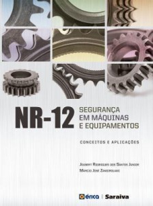 Baixar Nr-12 – Segurança Em Máquinas e Equipamentos – Conceitos e Aplicações pdf, epub, eBook