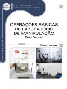 Baixar Operações Básicas de Laboratório de Manipulação – Boas Práticas – Série Eixos pdf, epub, eBook
