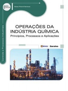 Baixar OPERAÇÕES DA INDÚSTRIA QUÍMICA – PRINCÍPIOS, PROCESSOS e APLICAÇÕES pdf, epub, eBook