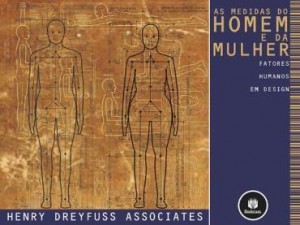 Baixar As Medidas do Homem e da Mulher: Fatores Humanos em Design pdf, epub, eBook