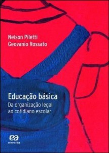 Baixar Educação básica – Da organização legal ao cotidiano escolar pdf, epub, eBook