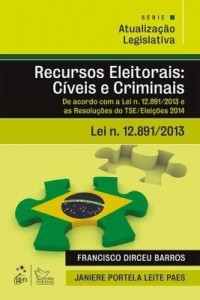 Baixar Série Atualização Legislativa – Recursos Eleitorais – Cíveis e Criminais pdf, epub, eBook