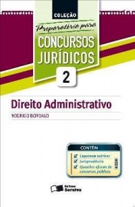 Baixar COLEÇÃO PREPARATÓRIA PARA CONCURSOS JURÍDICOS VOL. 2 – DIREITO ADMINISTRATIVO – 1ª edição pdf, epub, eBook