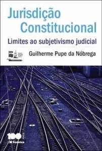 Baixar Jurisdição constitucional : limites ao subjetivismo judicial pdf, epub, eBook