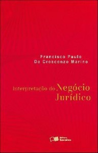 Baixar INTERPRETAÇÃO DO NEGÓCIO JURÍDICO – 1ª edição pdf, epub, eBook