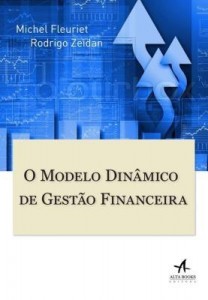 Baixar O Modelo Dinâmico de Gestão Financeira pdf, epub, eBook