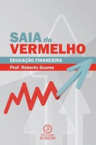 Baixar Saia do vermelho: educação financeira pdf, epub, eBook