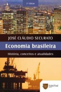 Baixar Economia brasileira – História, conceitos e atualidades pdf, epub, eBook