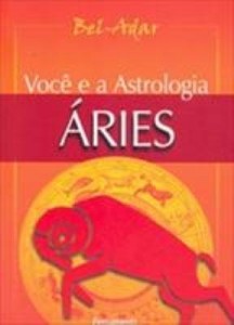 Baixar Você e a Astrologia – Áries pdf, epub, eBook