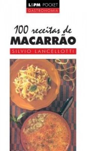 Baixar 100 Receitas de Macarrão pdf, epub, eBook