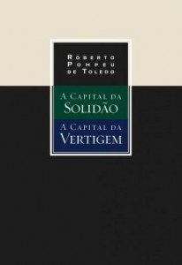 Baixar A capital da solidão e A capital da vertigem pdf, epub, eBook