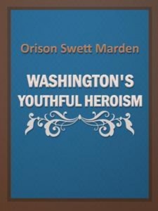 Baixar Washington’s youthful heroism pdf, epub, eBook