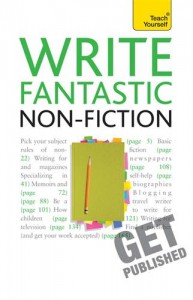 Baixar Write fantastic non-fiction – and get it pdf, epub, eBook