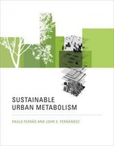 Baixar Sustainable urban metabolism pdf, epub, eBook