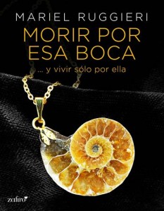 Baixar Morir por esa boca pdf, epub, eBook