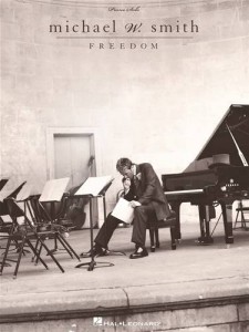 Baixar Michael w. smith – freedom (songbook) pdf, epub, eBook