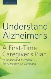 Baixar Understand alzheimers: a first-time caregivers pdf, epub, eBook