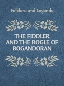 Baixar Fiddler and the bogle of bogandoran, the pdf, epub, eBook