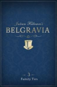 Baixar Julian fellowes’s belgravia episode 3 pdf, epub, eBook