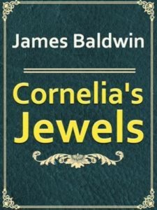 Baixar Cornelia’s jewels pdf, epub, eBook