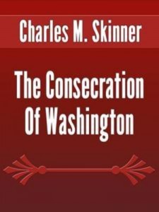 Baixar Consecration of washington, the pdf, epub, eBook