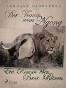 Baixar Traum vom ngong: ein roman uber bror blixen, der pdf, epub, eBook