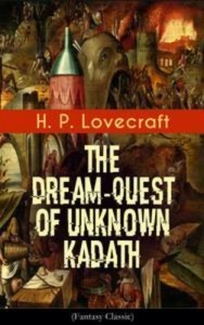 Baixar Dream-quest of unknown kadath (fantasy pdf, epub, eBook
