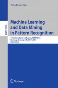 Baixar Machine learning and data mining in pattern pdf, epub, eBook