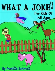 Baixar What a joke!: for kids of all ages pdf, epub, eBook