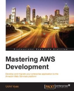 Baixar Mastering aws development pdf, epub, eBook