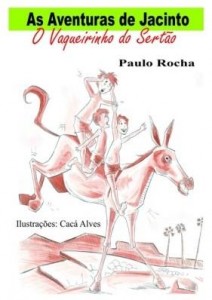 Baixar As Aventuras de Jacinto o Vaqueirinho do Sertão pdf, epub, eBook