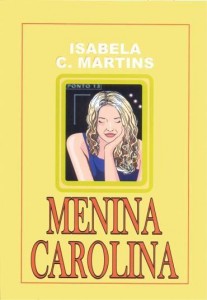 Baixar Menina Carolina pdf, epub, eBook
